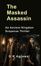 The Masked Assassin suspense novel by G K Agrawal